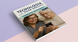 Capa de livro com o título “Tecnologia Sem Medo – Comece do Jeito Certo – Livro 1”. A imagem mos...