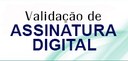 Validação de Assinatura Digital
