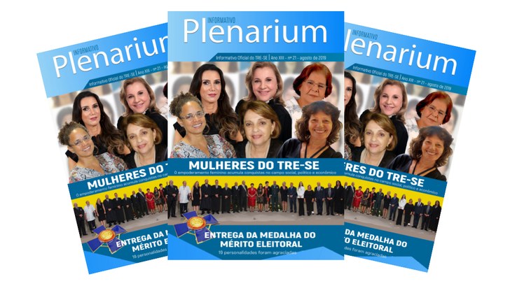 Na capa, o informativo evidencia, mais uma vez, o papel das mulheres na Justiça Eleitoral e a en...