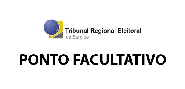 TRE-SE Ponto Facultativo TRE-SE Ponto Facultativo