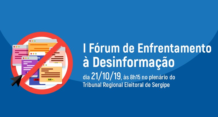 TRE-SE promove I Fórum de Enfrentamento à Desinformação 