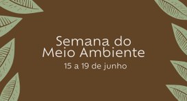 Programação reúne iniciativas voltadas à educação ambiental, reaproveitamento de materiais, agri...
