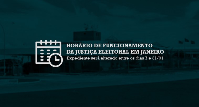 Confira o horário de funcionamento da Justiça Eleitoral em janeiro Expediente será alterado entre os dias 7 e 31/01; Secretaria e cartórios da capital funcionam em...