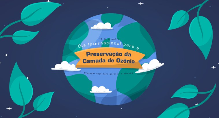 Dia Internacional para a Preservação da Camada de Ozônio