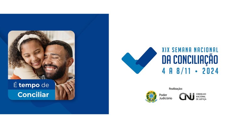 É Tempo de Conciliar: 19ª Edição da Semana Nacional de Conciliação O objetivo é promover a resolução mais rápida e fácil de conflitos judiciais