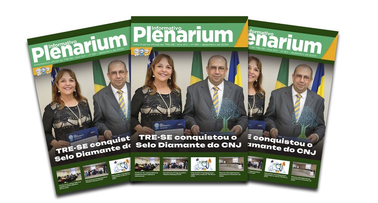 Edição de dezembro de 2024 do Informativo Plenarium A matéria de capa destaca o Prêmio CNJ de Qualidade. TRE-SE conquistou o Selo Diamante.