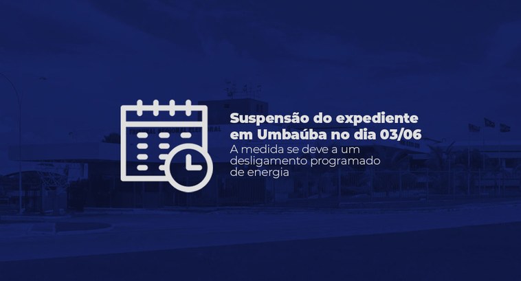 Interrupção Programada de Energia Suspende Atendimento no Fórum Eleitoral de Umbaúba/SE A interrupção acontecerá no dia 3/06, em razão de desligamento programado de energia elétrica