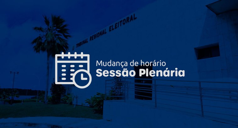 Mudança de horário: Sessão plenária do dia 13/06 iniciará às 8h As sessões são transmitidas ao vivo no canal oficial do TRE-SE no YouTube.