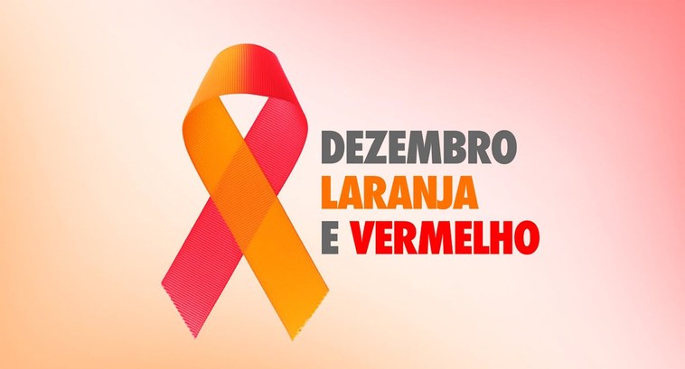 Dezembro Vermelho e Laranja: Conscientização sobre a AIDS e o câncer de pele