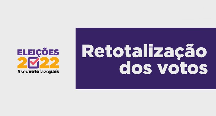 TRE-SE Eleições 2022: TRE-SE retotaliza votos para Deputado Federal Eleições 2022: TRE-SE retotaliza votos para Deputado Federal
