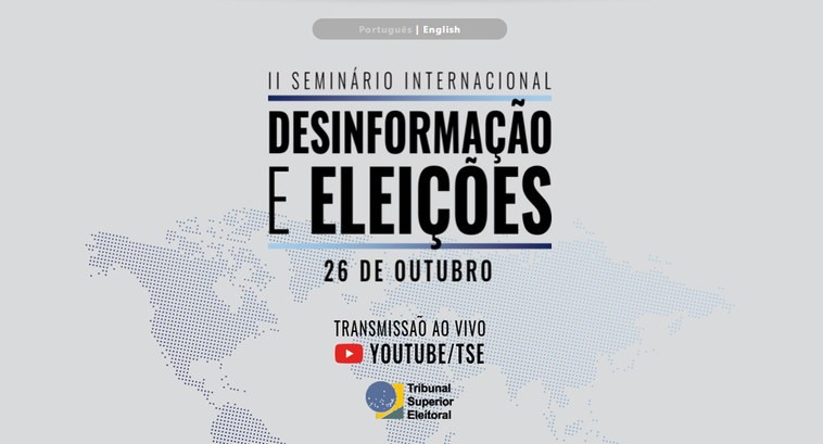 TRE-SE TSE II Seminário Internacional sobre Desinformação e Eleições